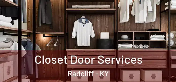 Closet Door Services Radcliff - KY