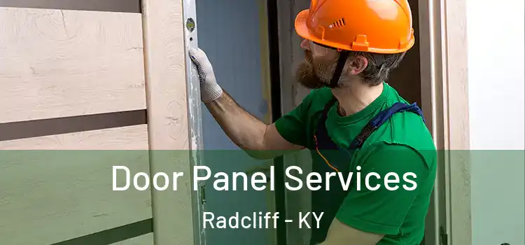 Door Panel Services Radcliff - KY