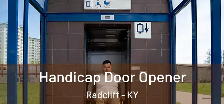 Handicap Door Opener Radcliff - KY