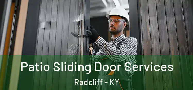 Patio Sliding Door Services Radcliff - KY