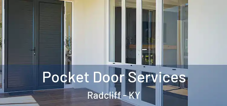 Pocket Door Services Radcliff - KY