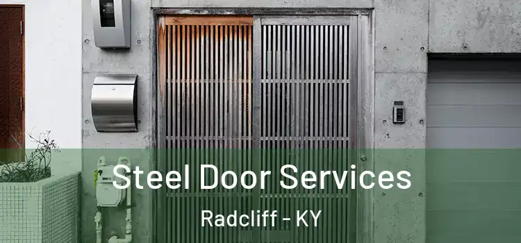 Steel Door Services Radcliff - KY